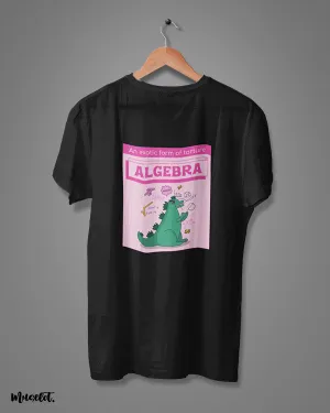 An exotic torture - Algebra printed t shirts
