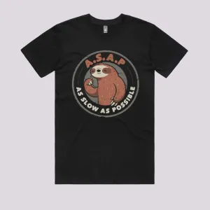 As Slow As Possible T-Shirt