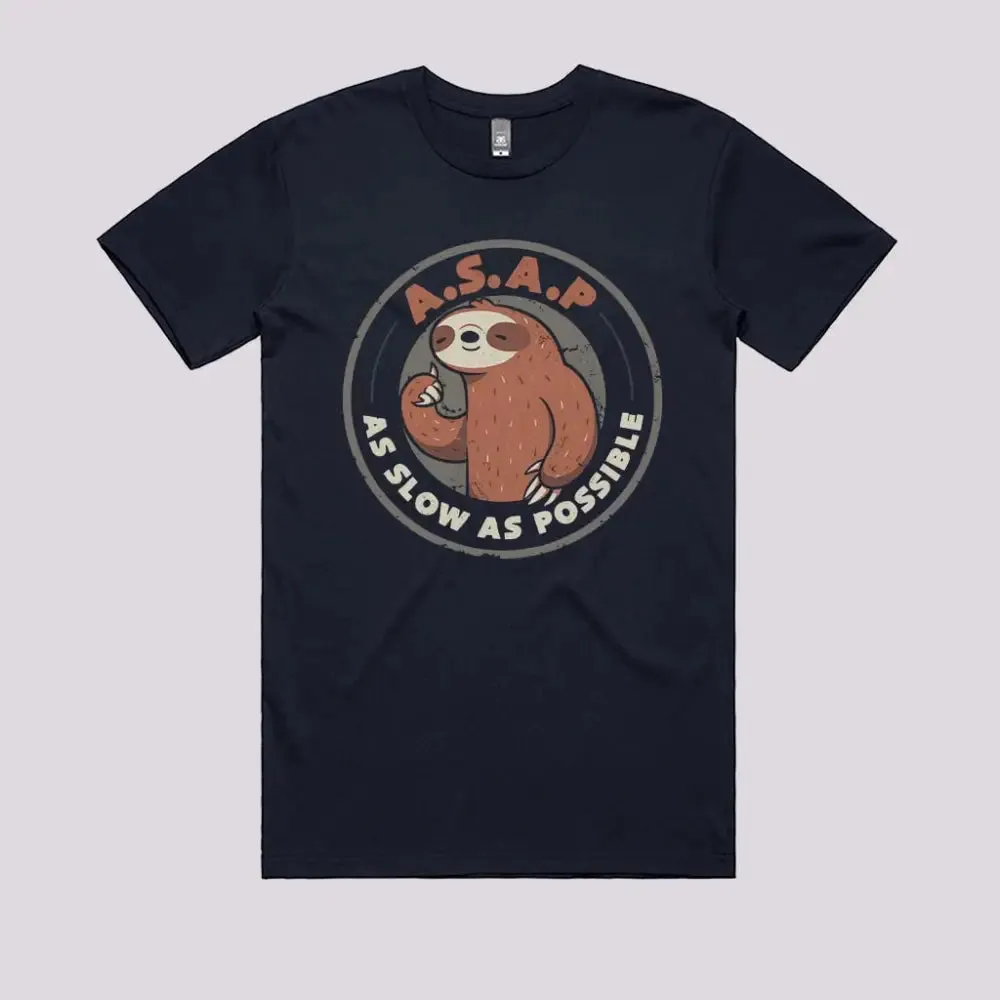As Slow As Possible T-Shirt