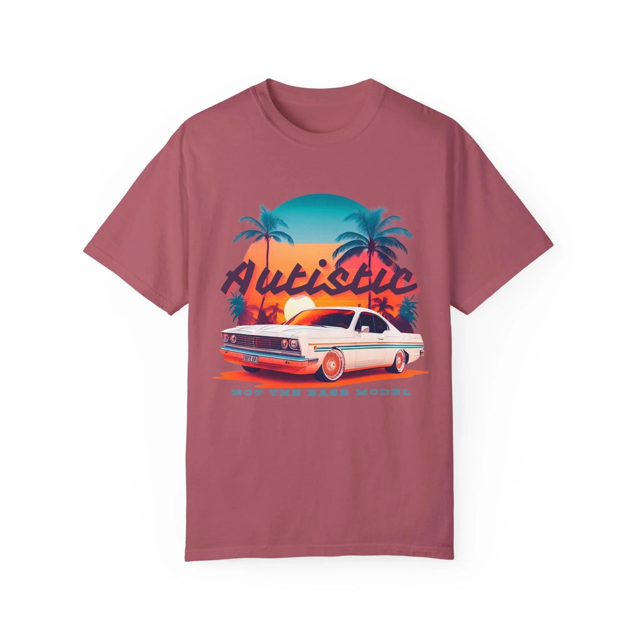 Autistic - not the base model Tee