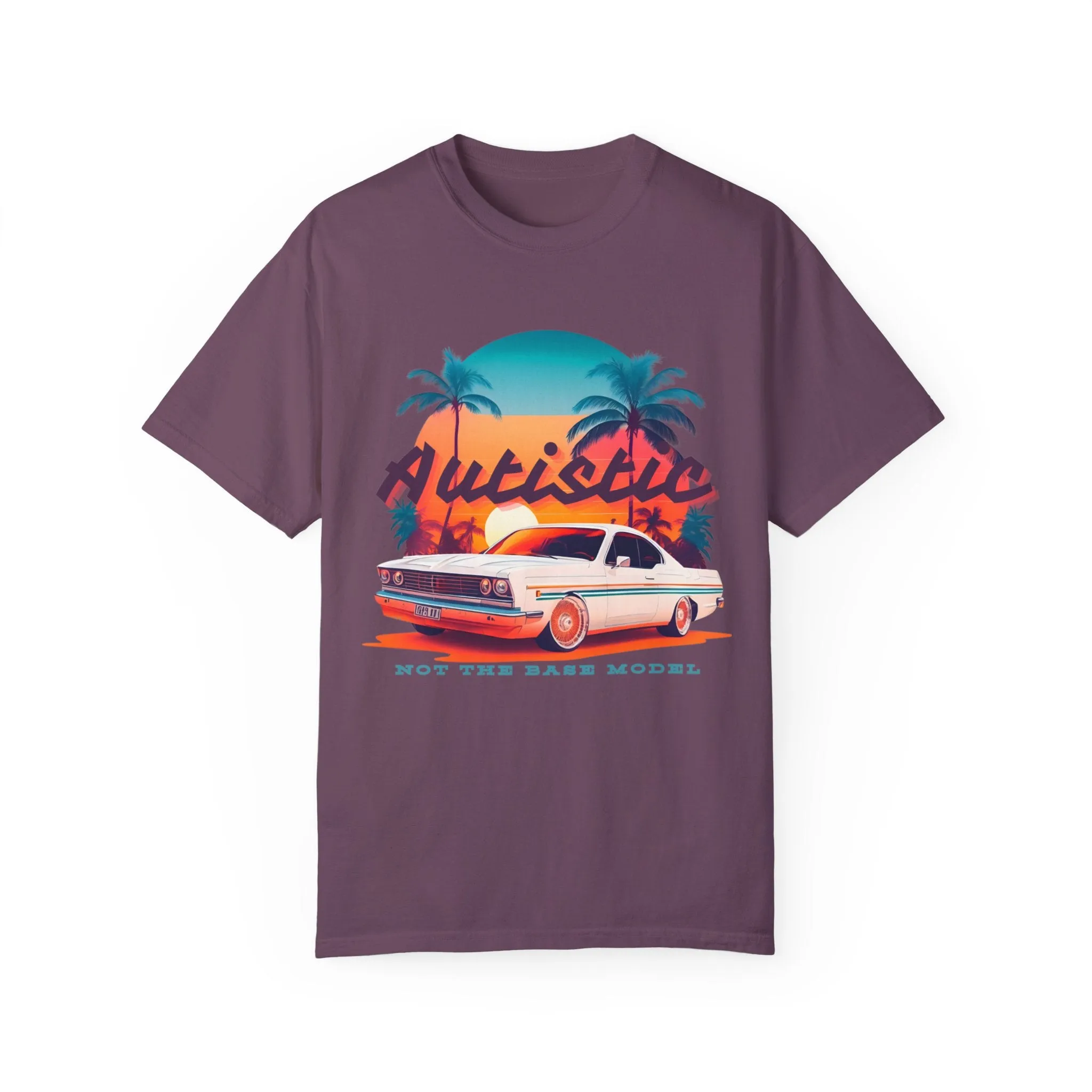 Autistic - not the base model Tee