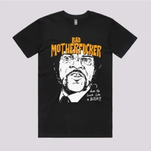 Bad Motherfucker T-Shirt
