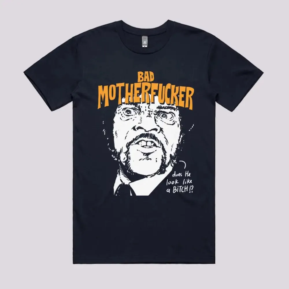 Bad Motherfucker T-Shirt