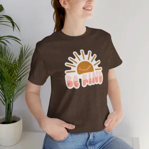 Be Kind Tee, Sunshine, Be Kind, Uplifting Boho, Unisex Jersey Short Sleeve Tee
