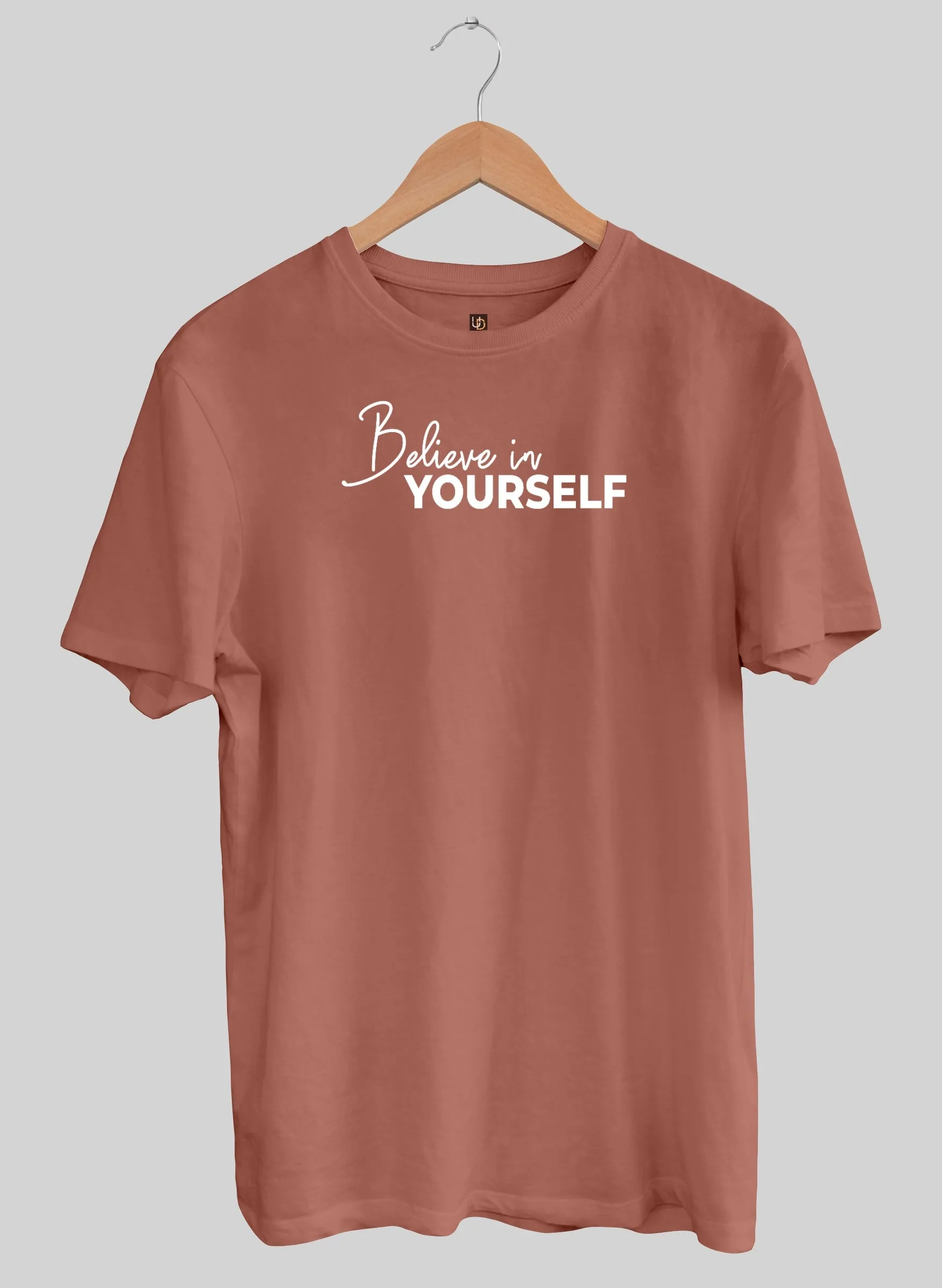 Believe Yourself Half Sleeve T-Shirt