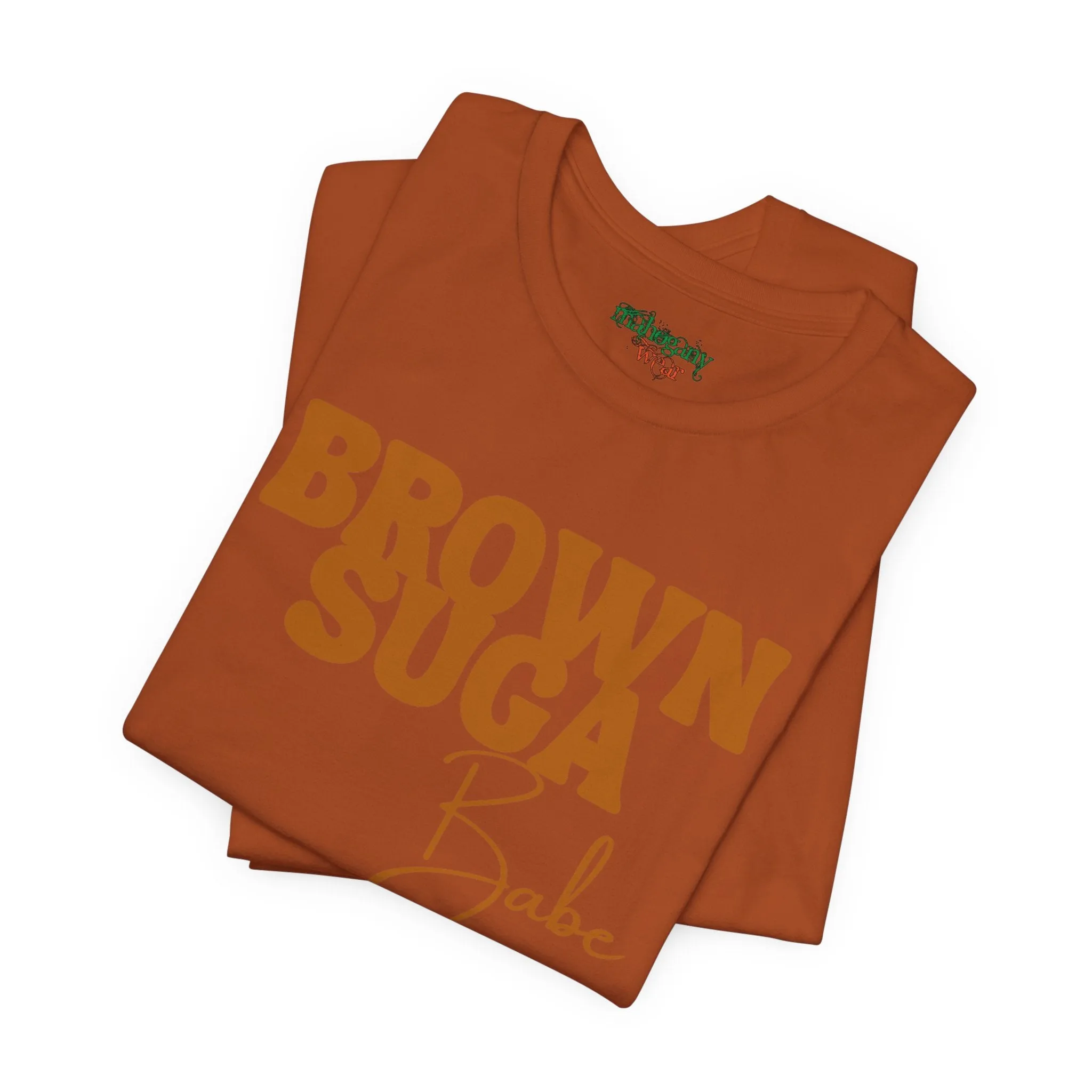 Brown Suga Babe Premium Tee