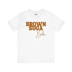 Brown Suga Babe Premium Tee