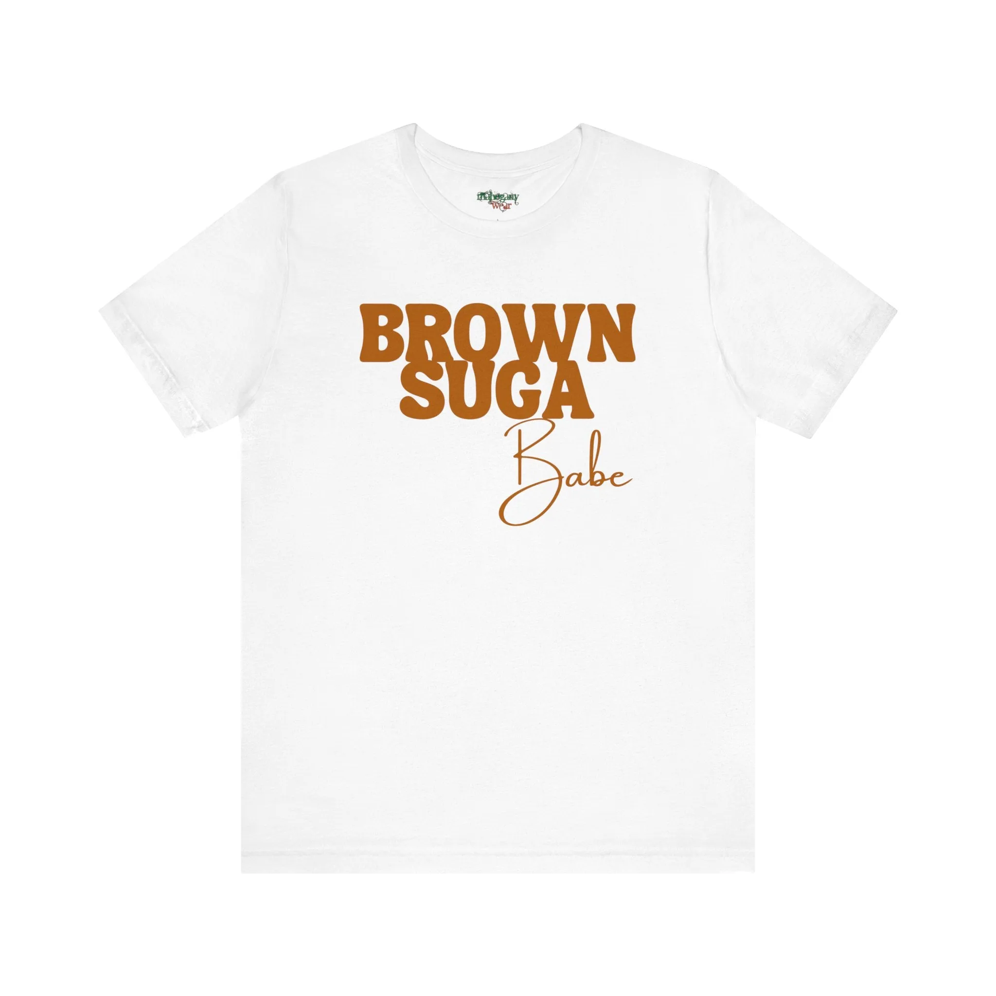Brown Suga Babe Premium Tee