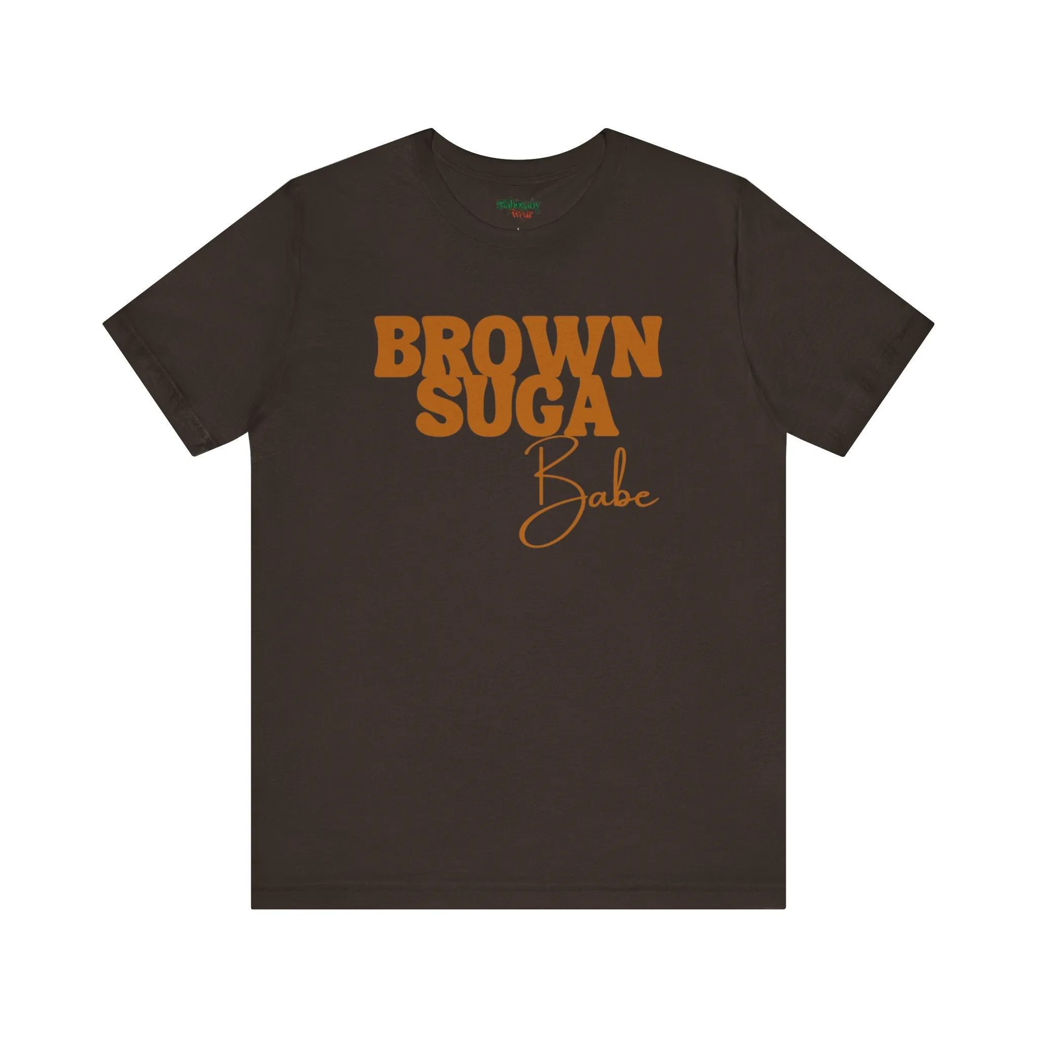 Brown Suga Babe Premium Tee