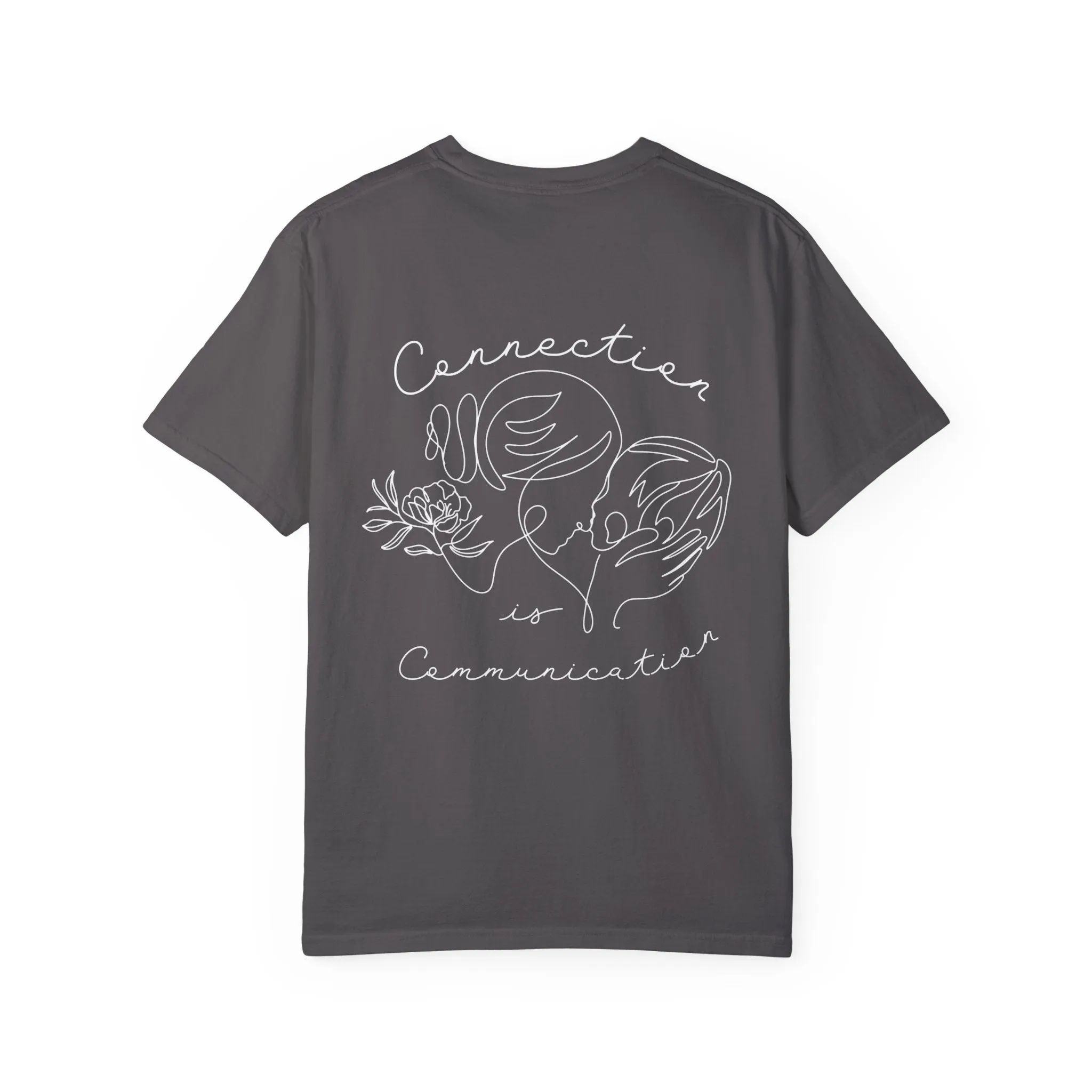 Connection is Communication Tee
