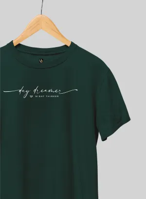Day Dreamer Bottle Green Half Sleeve T-Shirt
