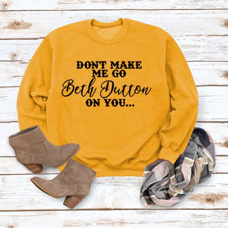 don't make me go multicolors shirt