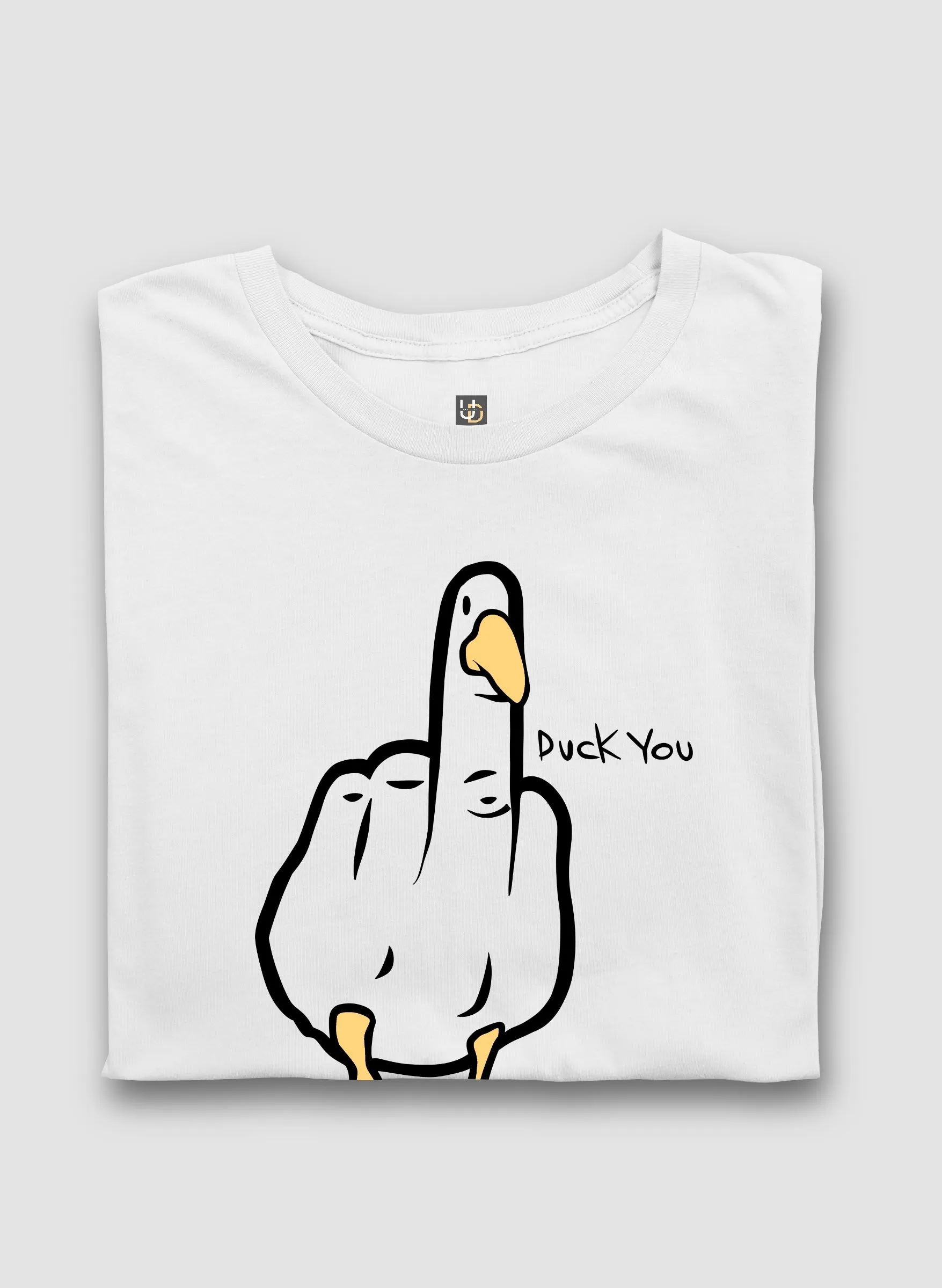 Duck You White Half Sleeve T-Shirt