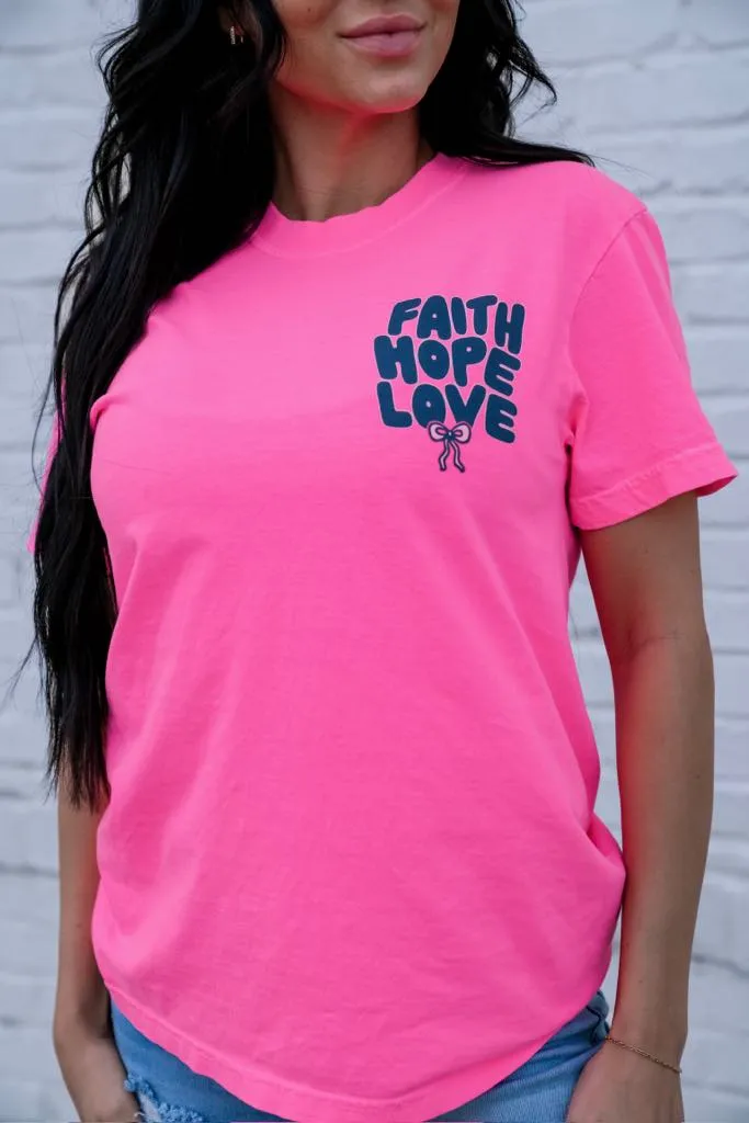 Faith•Hope•Love | Neon Pink | Short Sleeve