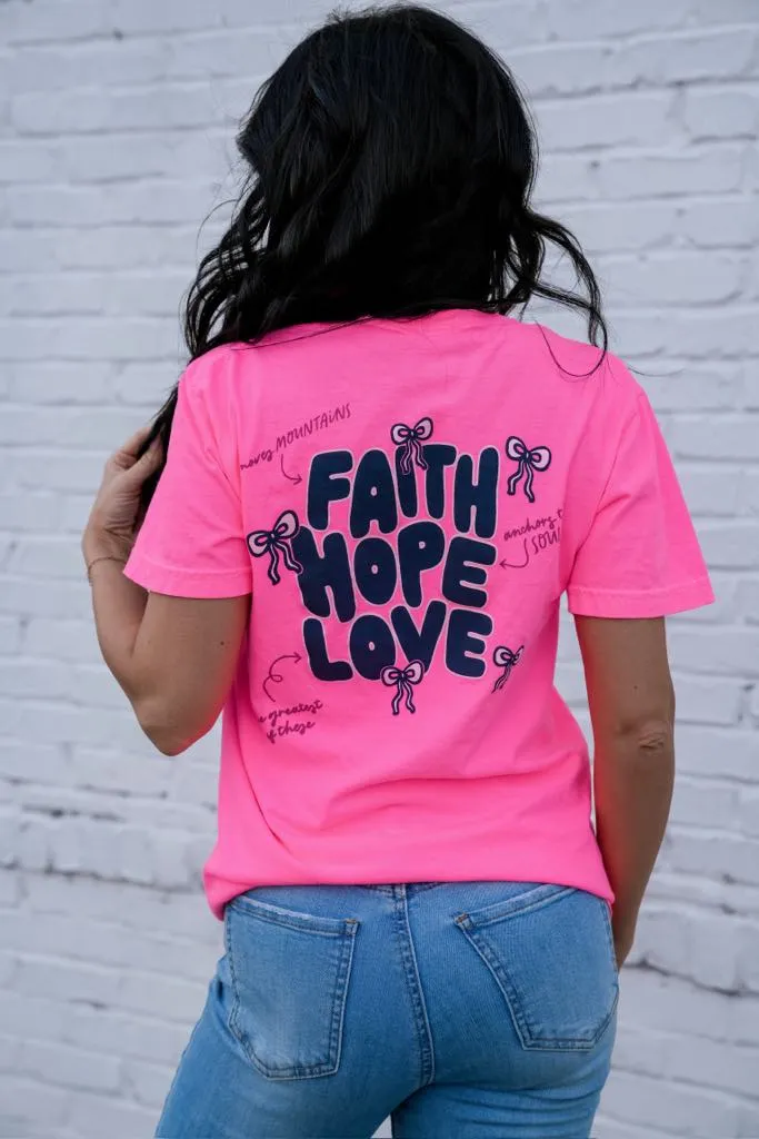 Faith•Hope•Love | Neon Pink | Short Sleeve