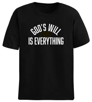 God's Will Tee