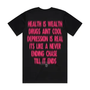 Health is wealth Tee