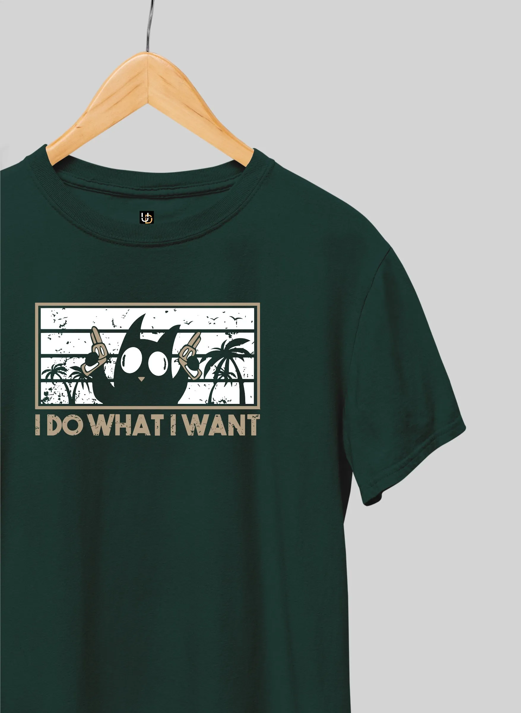 I do what I want Bottle Green  Half Sleeve T-Shirt