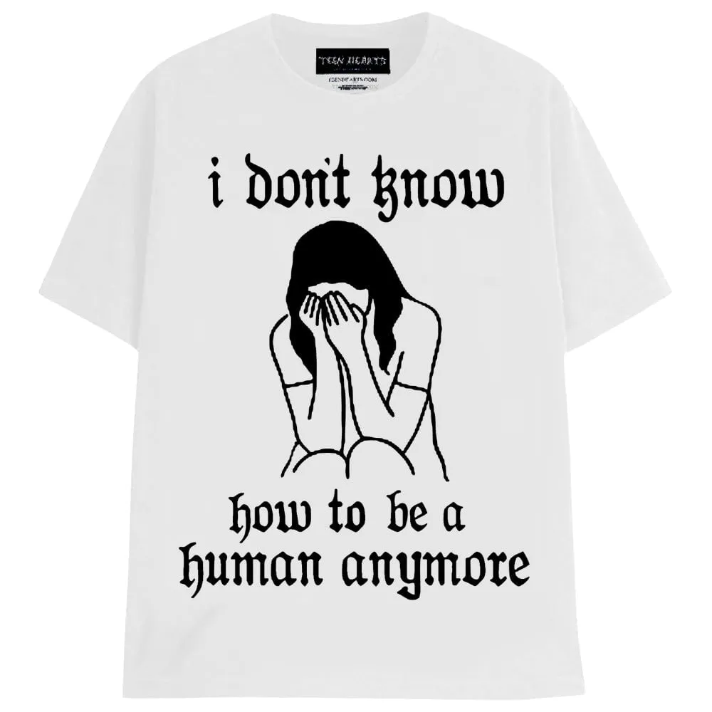 I DON’T KNOW