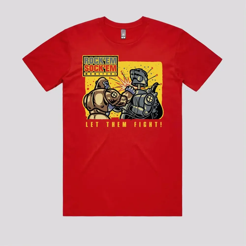 Let'Em Fight! T-Shirt