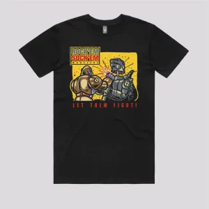 Let'Em Fight! T-Shirt