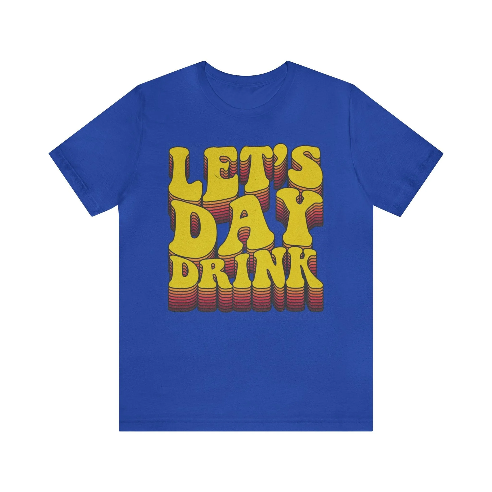 Lets Day Drink Unisex Jersey Short Sleeve Tee