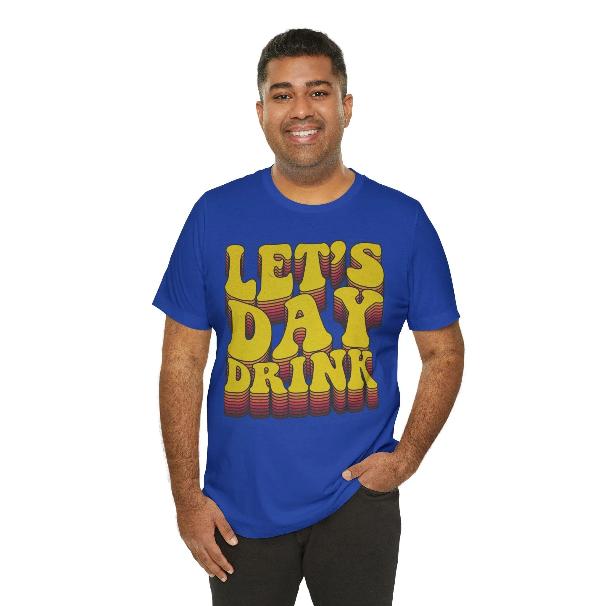 Lets Day Drink Unisex Jersey Short Sleeve Tee