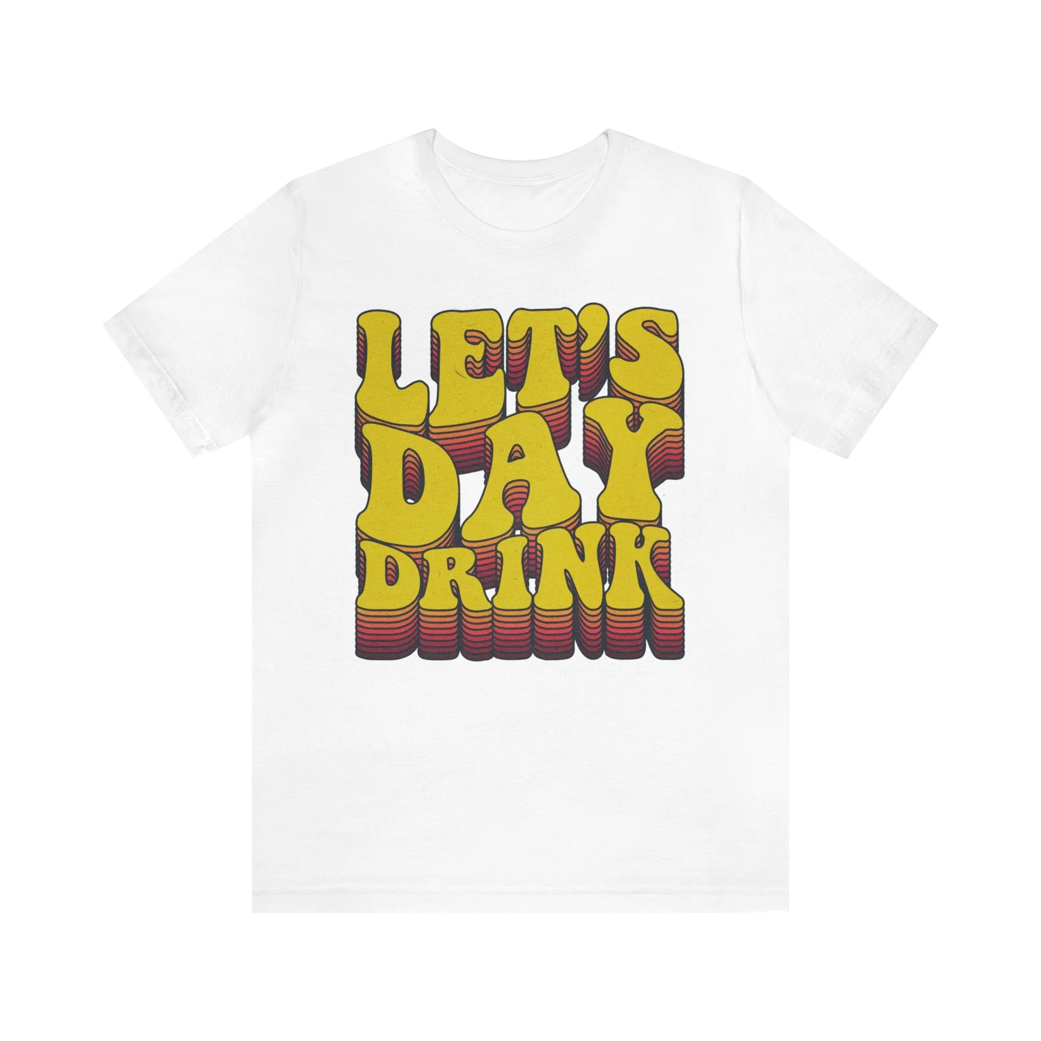 Lets Day Drink Unisex Jersey Short Sleeve Tee