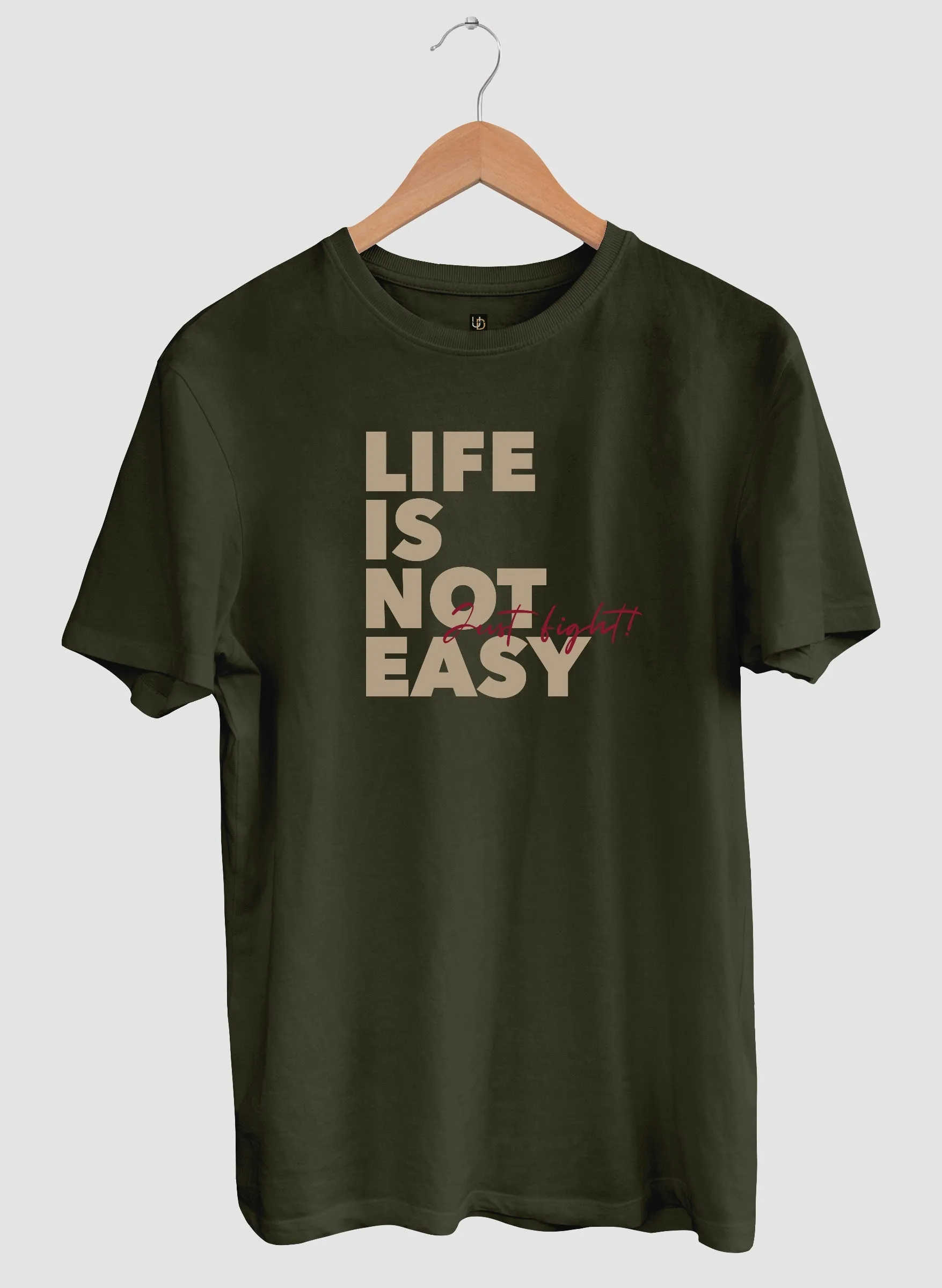 Life is not easy Half Sleeve T-Shirt
