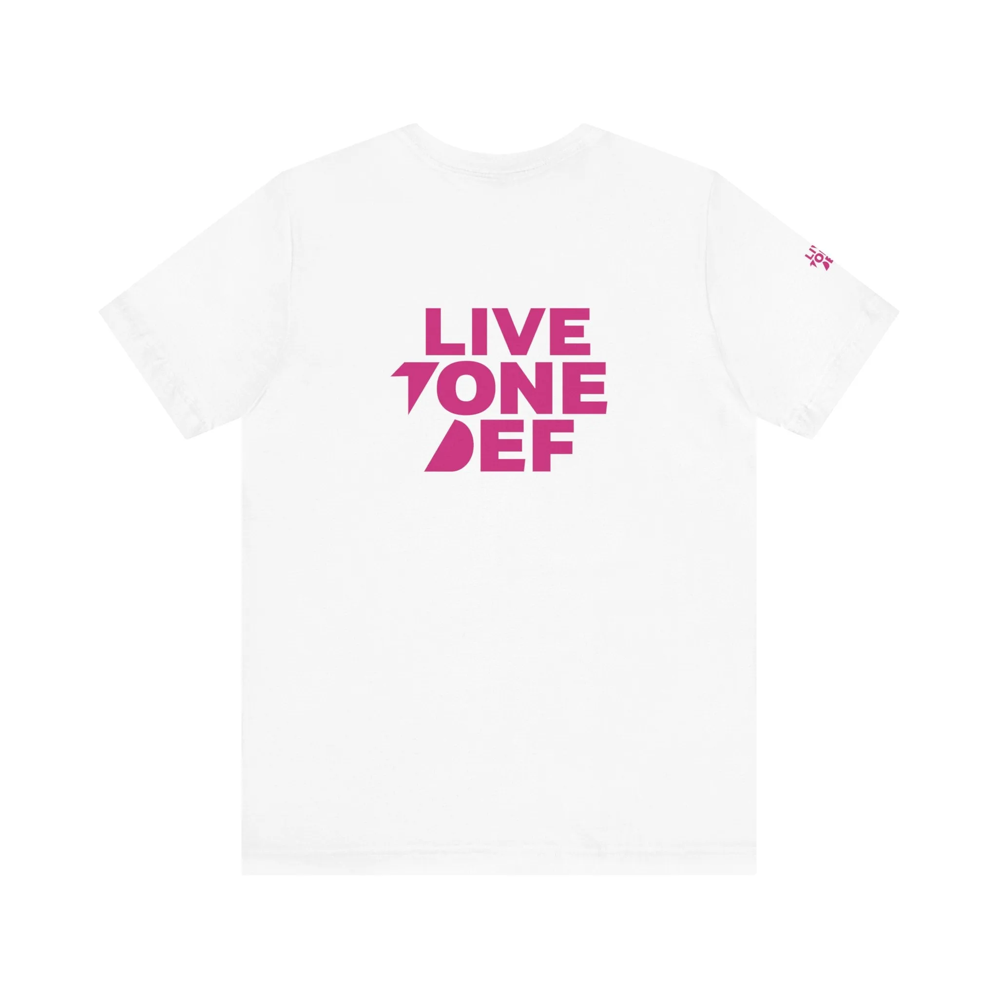 Live Tone Def (Pink) - Unisex Jersey Short Sleeve Tee