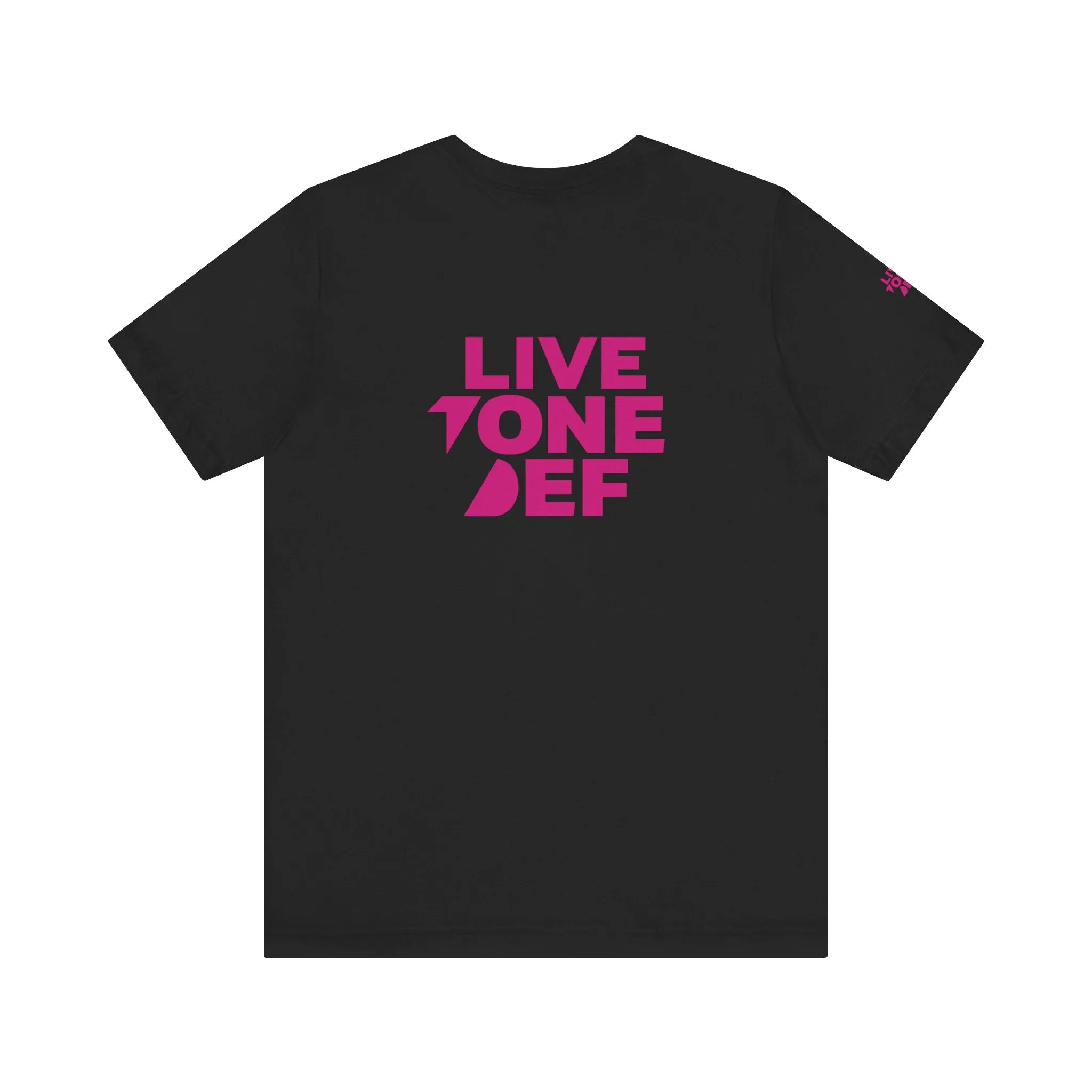 Live Tone Def (Pink) - Unisex Jersey Short Sleeve Tee
