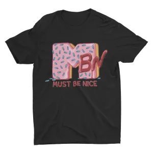 Must Be Tv Tee