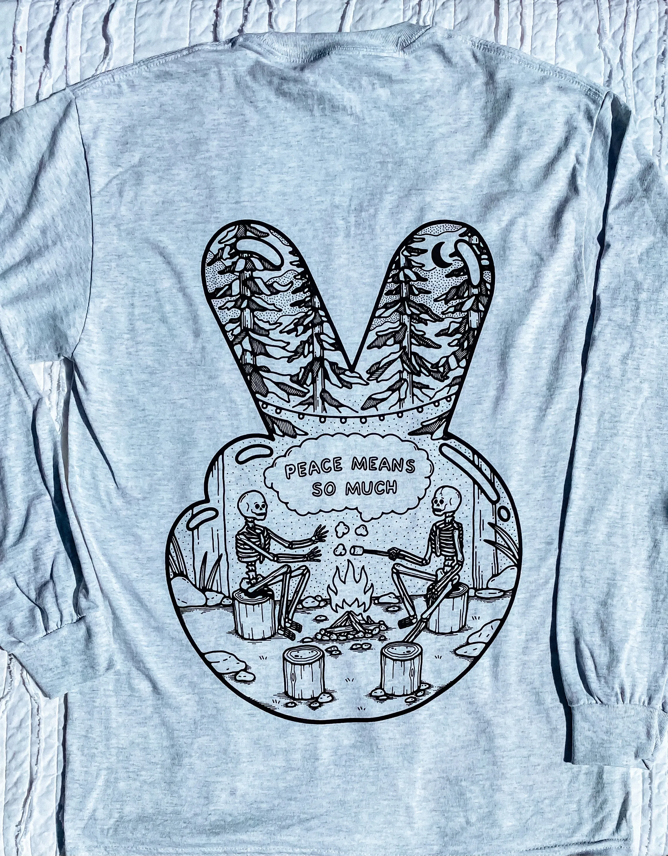 Peace Means So Much - Long Sleeve