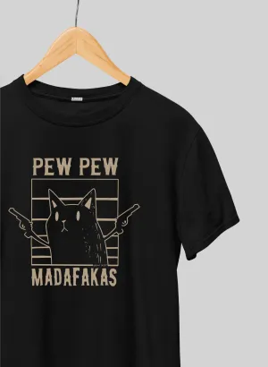 Pew Pew Black Half Sleeve T-Shirt