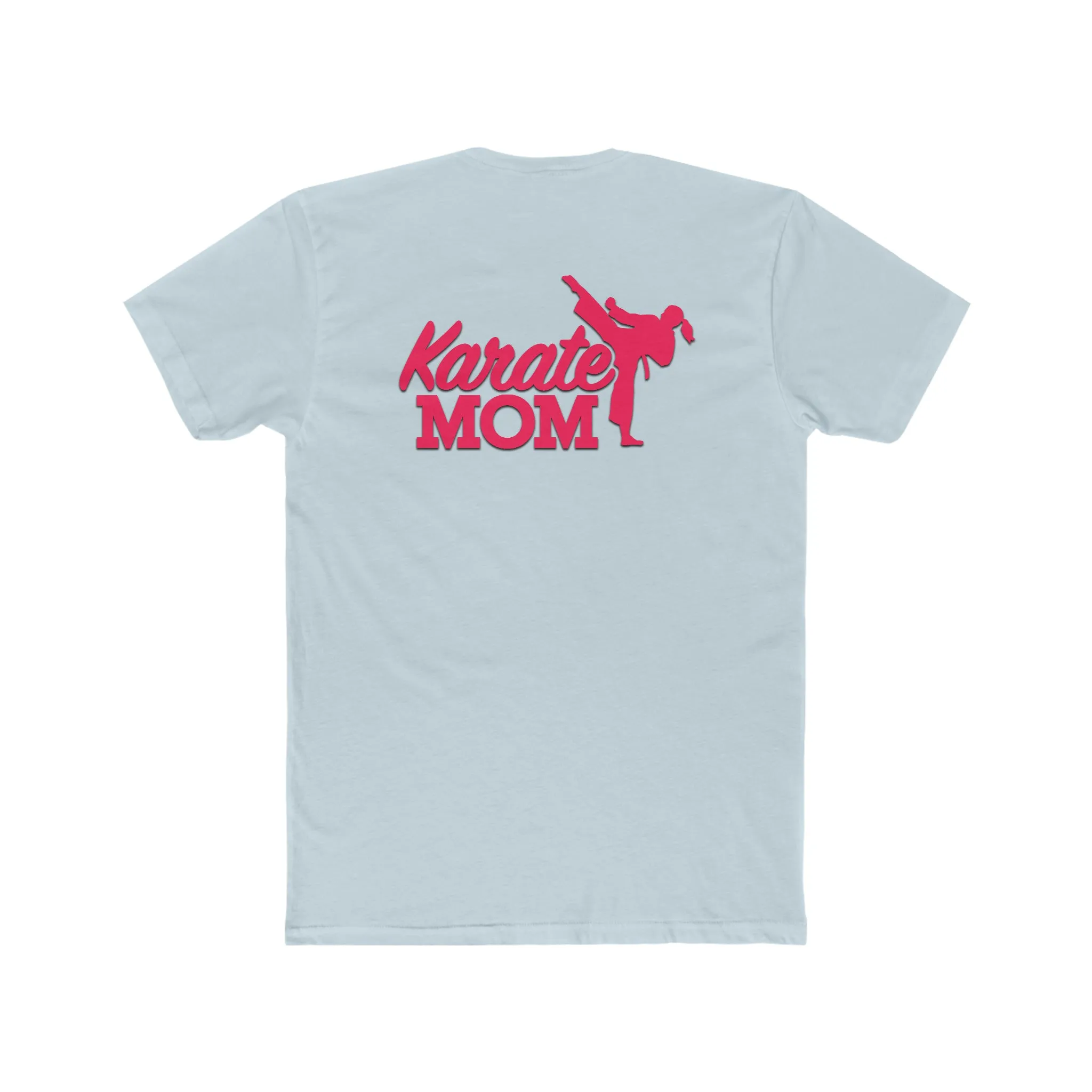 "Karate Mom" Z-Ultimate Cotton Crew Tee