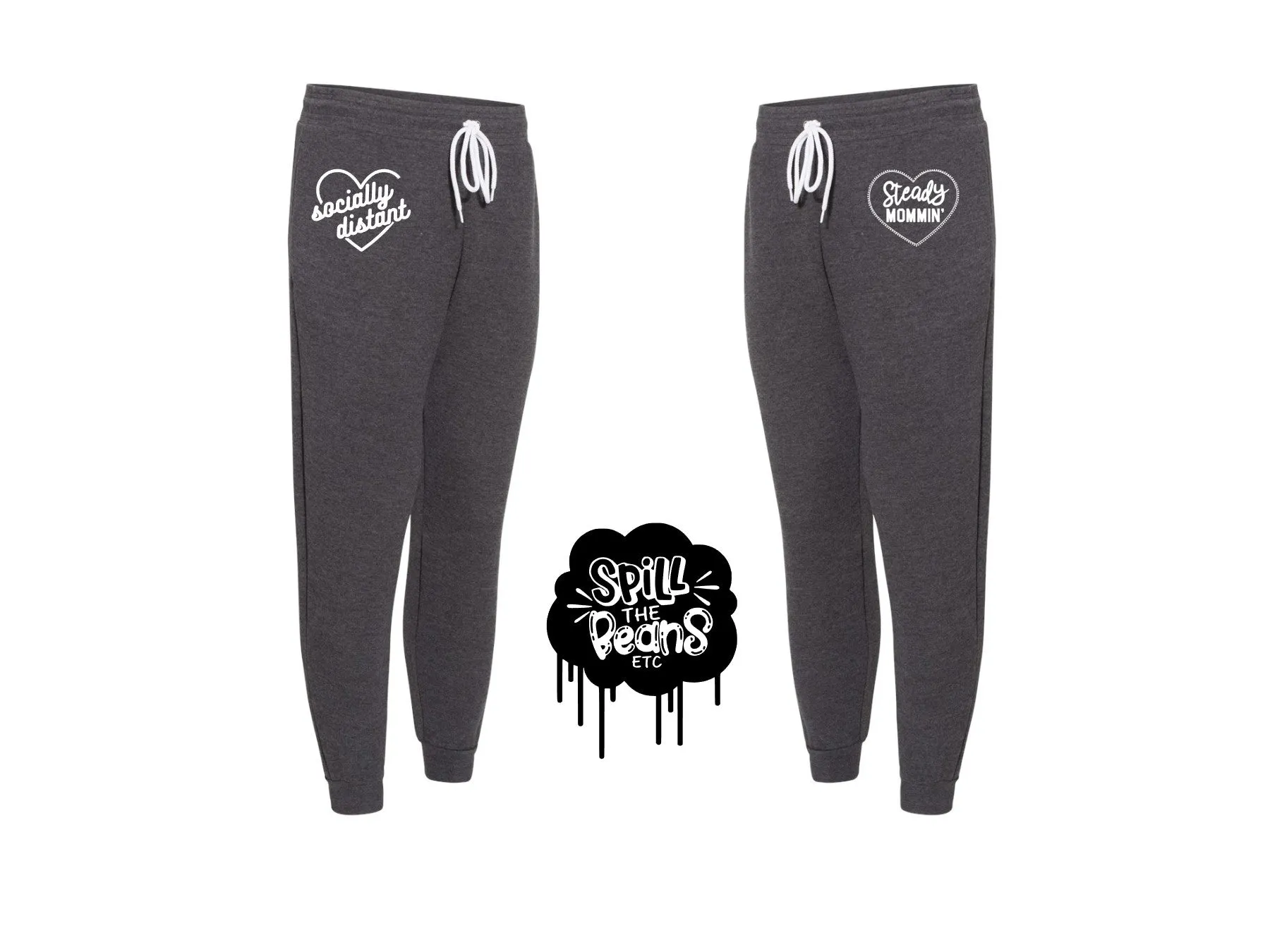 Steady Mommin' OR Socially Distant Unisex Joggers