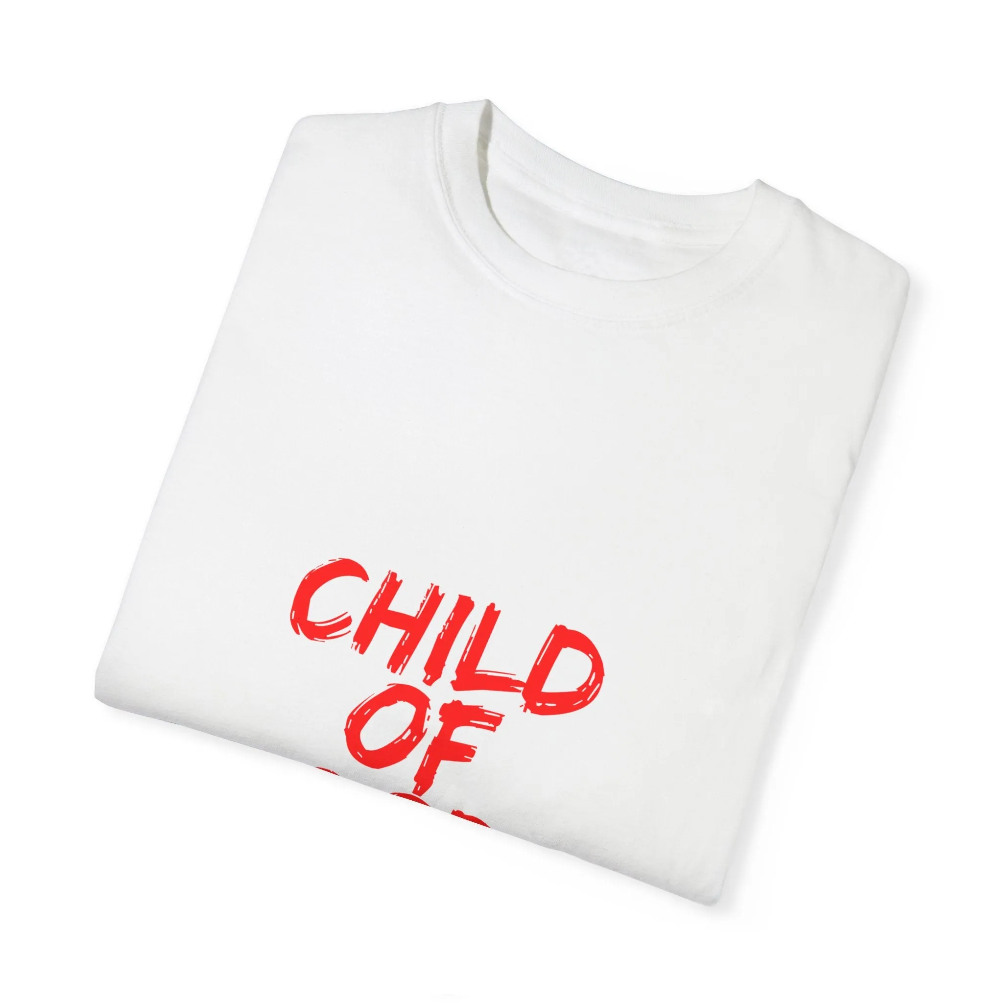 The Child of God Tee with Red Letters
