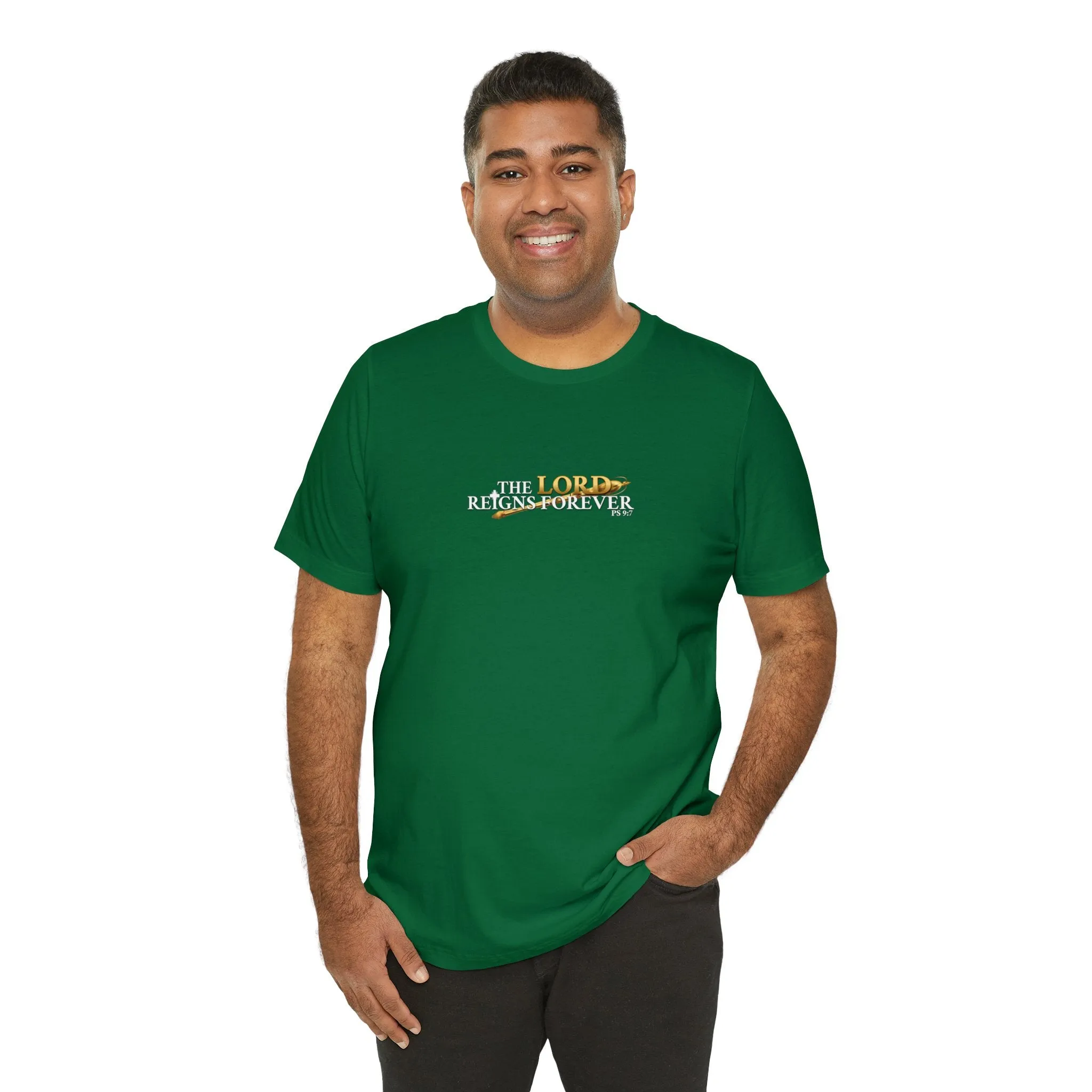 The Lord Reigns Forever Men’s Unisex Jersey Short Sleeve Tee