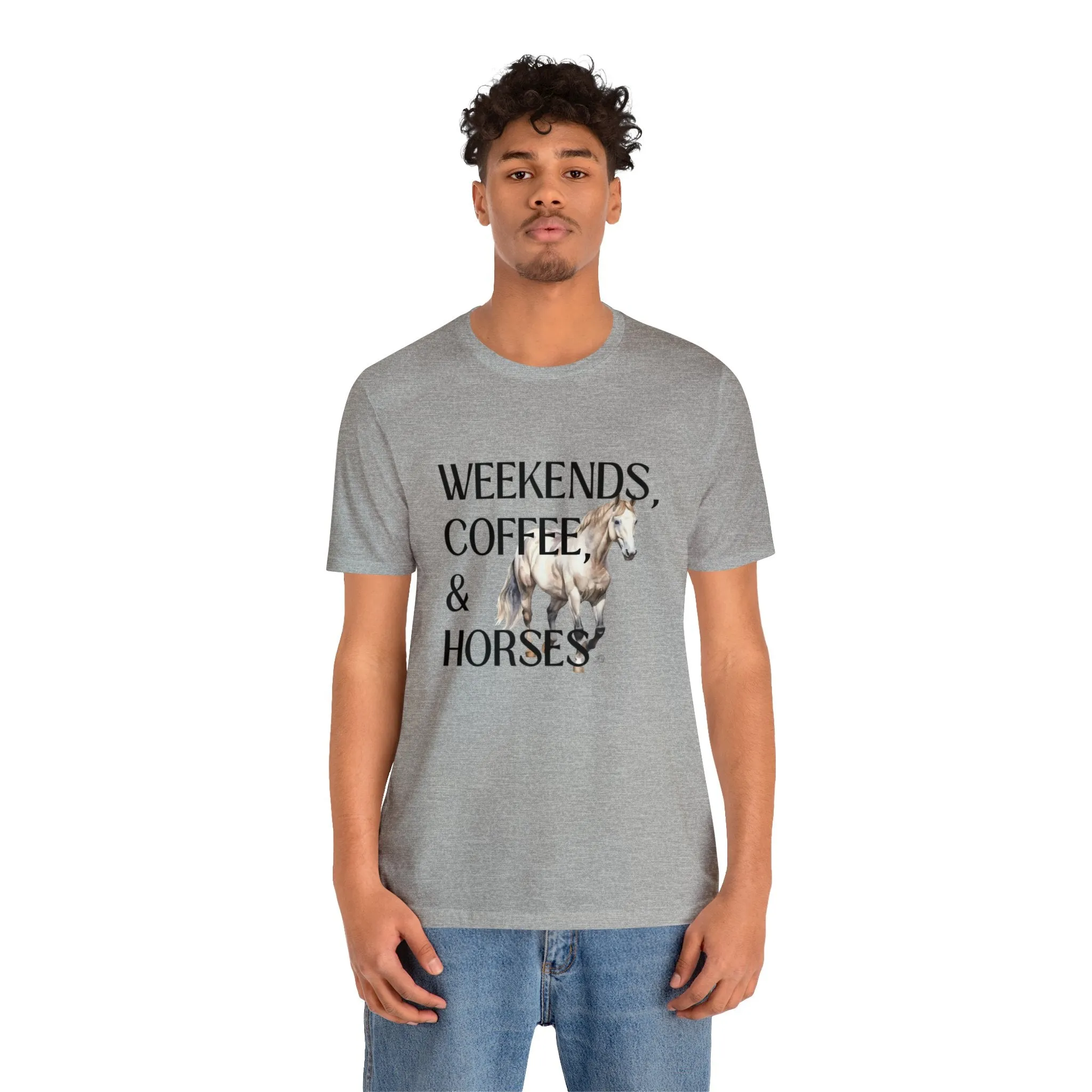 Weekends, Coffee & Horses T- Shirt